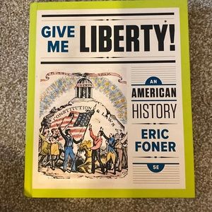 Give me liberty History book college